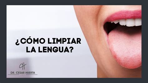 Cómo limpiar la lengua TUTORIAL PASO A PASO YouTube