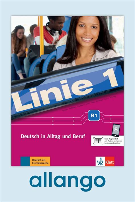 Linie 1 B1 Digital Edition Allango Course And Workbook With Audios