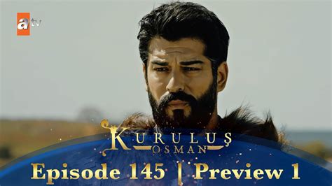 Kurulus Osman Urdu Season 3 Episode 145 Preview 1 YouTube