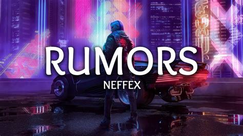 NEFFEX ‒ Rumors (Lyrics) - YouTube