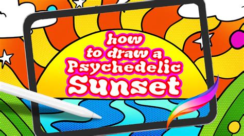 How To Draw A Psychedelic Sunset In Procreate Bardot Brush