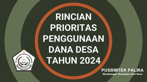 Rincian Prioritas Penggunaan Dana Desa Tahun Palira