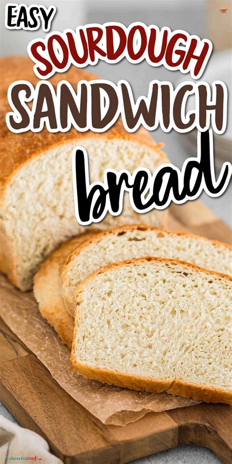 Easy Sourdough Sandwich Bread Recipe