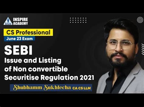 Sebi Issue And Listing Of Non Convertible Securitise Regulation Cs