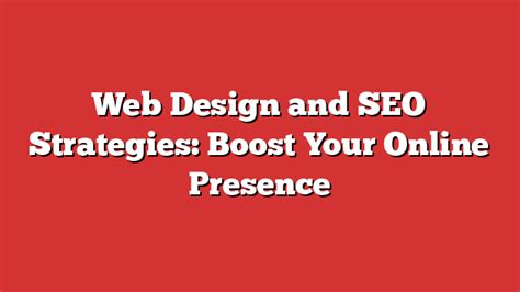 Web Design And SEO Strategies Boost Your Online Presence Froggy Ads