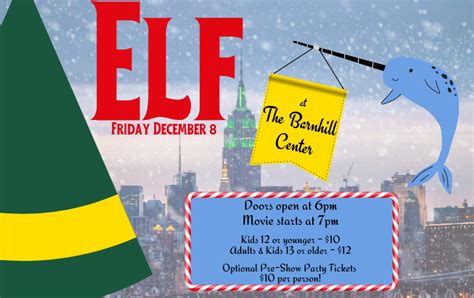 "Elf" Movie Night Tickets | The Barnhill Center