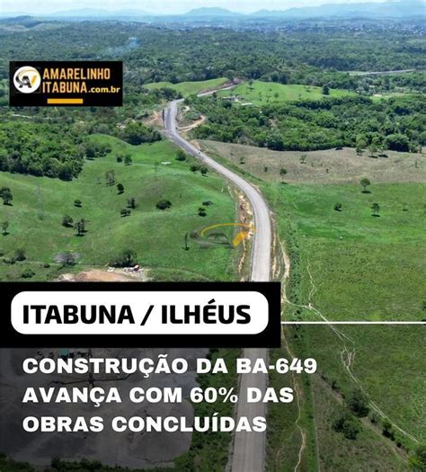 BA 649 Nova rodovia que vai ligar Ilhéus e Itabuna avança 60