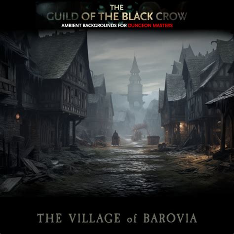 The Curse Of Strahd Series Village Of Barovia The Guild Of The Black