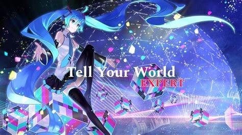 Tell Your World Hatsune Miku Colorful Stage Youtube