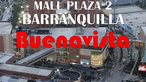 Mall Plaza Buenavista Walking Tour Drone Barranquilla Colombia