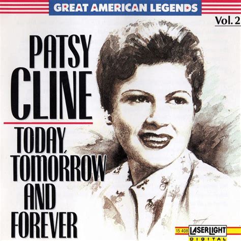 Patsy Cline Vol 2 Today Tomorrow And Forever 1991 Cd Discogs