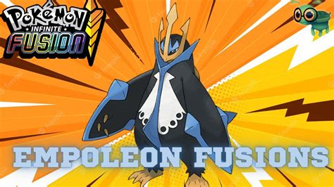 Empoleon Fusions Pokemon Infinite Fusion YouTube