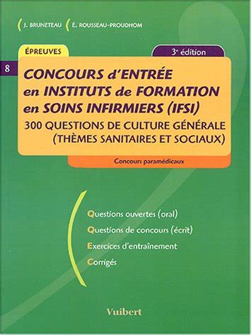 Concours d entrée en Institut de Formation en Soins Infirmiers IFSI