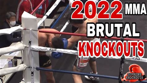 Brutal Mma Knockouts Of 2022 I Best So Far Part 2 Youtube