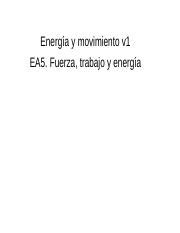 EA5 EyM docx docx Energía y movimiento v1 EA5 Fuerza trabajo y