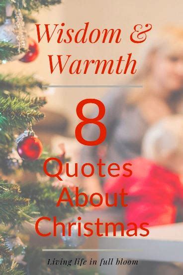 8 Christmas Quotes To Warm Your Heart Walled Garden Of The Soul