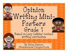 Opinion Writing Posters - Grade 1 - Revised Lucy Calkins Aligned ...