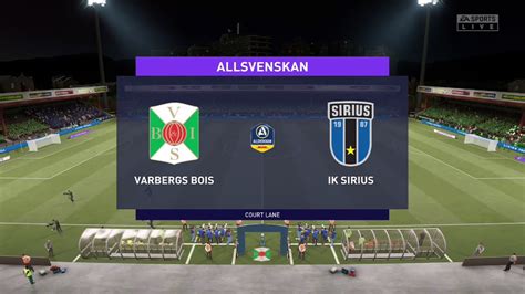 Varbergs BoIS Vs Sirius Allsvenskan 09 08 2021 Fifa 21 YouTube