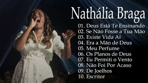 Nathália Braga Deus Está Te Ensinando Existe Vida Aí Top 10