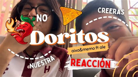 Probando Las Doritos MÁs Picosas 🌶️🔥👅‼️ Aichaandmemo Youtube