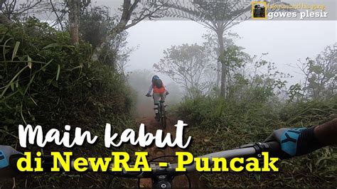 Gowes Plesir Ke Puncak Main Kabut Di Newra Makin Syahdu Youtube