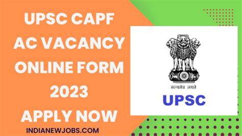 Upsc Capf Ac Recruitment Notification Best Online Form