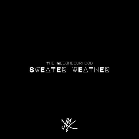 Yonexx Sweater Weather Yonexx Remix Lyrics Genius Lyrics