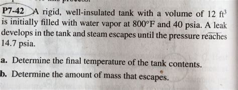 Solved P7 42 A Rigid Well Insulated Tank With A Volume Of Chegg