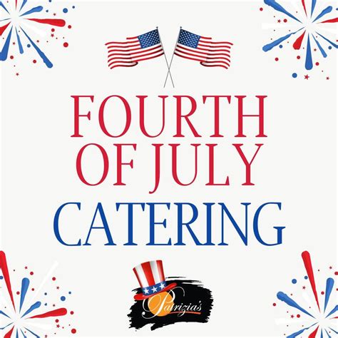 Discover The Best 4th Of July Catering In Nassau County Suffolk County