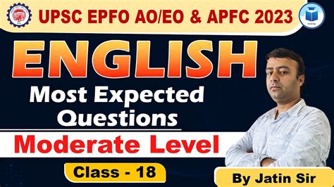 UPSC EPFO AO EO APFC English Class 18 Most Expected Questions