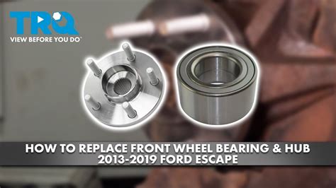 How To Replace Front Wheel Bearings Hubs 2013 2019 Ford Escape 1a Auto