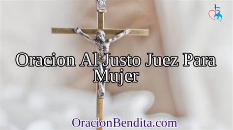 Oraci N Al Justo Juez Para La Mujer