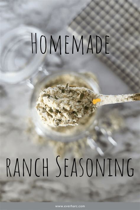 Homemade Ranch Seasoning Easy To Make And Jam Packed With Flavor Ever Harc