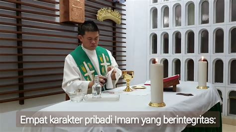 Empat Karakter Pribadi Imam Yang Berintegritas Imam Diosesan Kaj