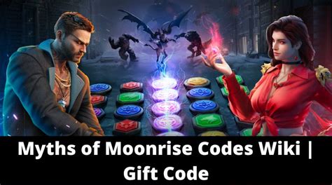 Myths Of Moonrise Codes January Updated Mrguider