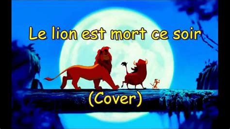 Le Lion Est Mort Ce Soir Pepper Roses Cover YouTube