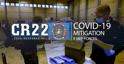 II MEF Exercise Cold Response 2022 COVID 19 Mitigation