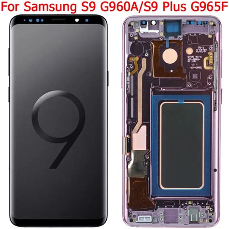 Original S9 Lcd For Samsung Galaxy S9 Plus Display Lcd Screen With Frame For Samsung S9 G960fds