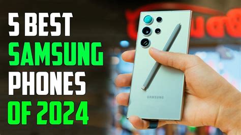 Top 5 Best Samsung Phones 2024 Best Samsung Phone 2024 Youtube