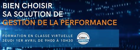 Bien Choisir Sa Solution De Gestion De La Performance