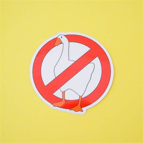 No Geese Vinyl Sticker Untitled Goose Game Sticker Etsy