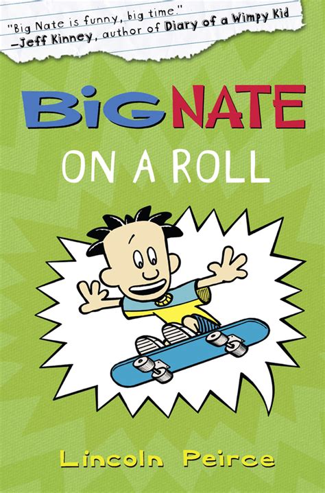 Big Nate On A Roll Big Nate Book 3 By Lincoln Peirce Ebook