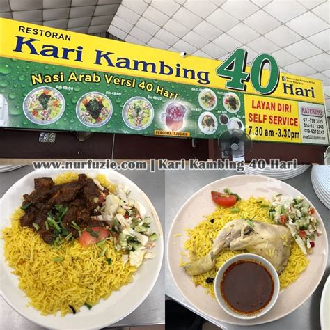 Teringat Ingat Nasi Arab Restoran Kari Kambing 40 Hari Di Johor