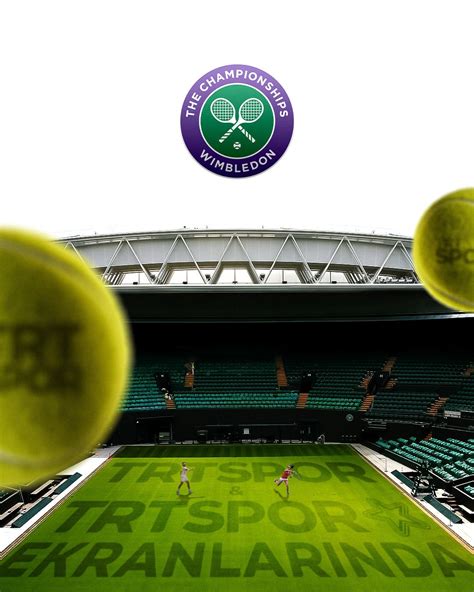 Trt Spor Y Ld Z On Twitter Tenisin Zirvesi Wimbledon Trt