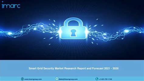 PPT Smart Grid Security Market PPT 2021 2026 Global Trends Scope