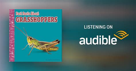 Fast Facts About Grasshoppers Audiobook Free With Trial