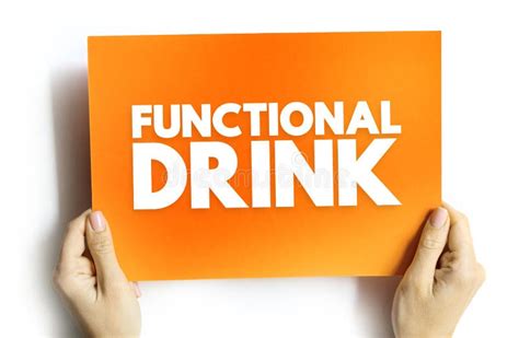 Functional Drink Non Alcoholic Drink Which Benefits Specific Bodily