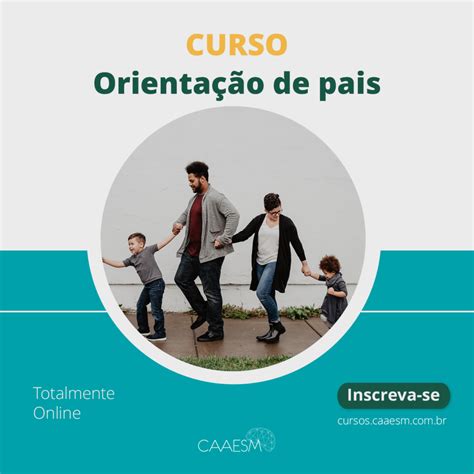 Curso De Orienta O De Pais Caaesm Cursos Cursos Online