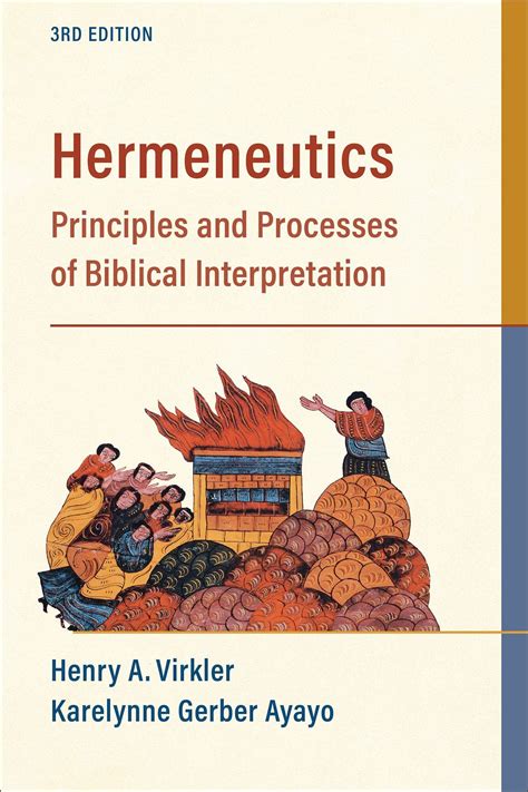 Hermeneutics Principles And Processes Of Biblical Interpretation 3rd