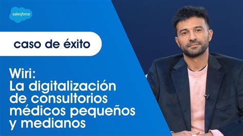 Caso de Éxito Wiri Salesforce LATAM YouTube